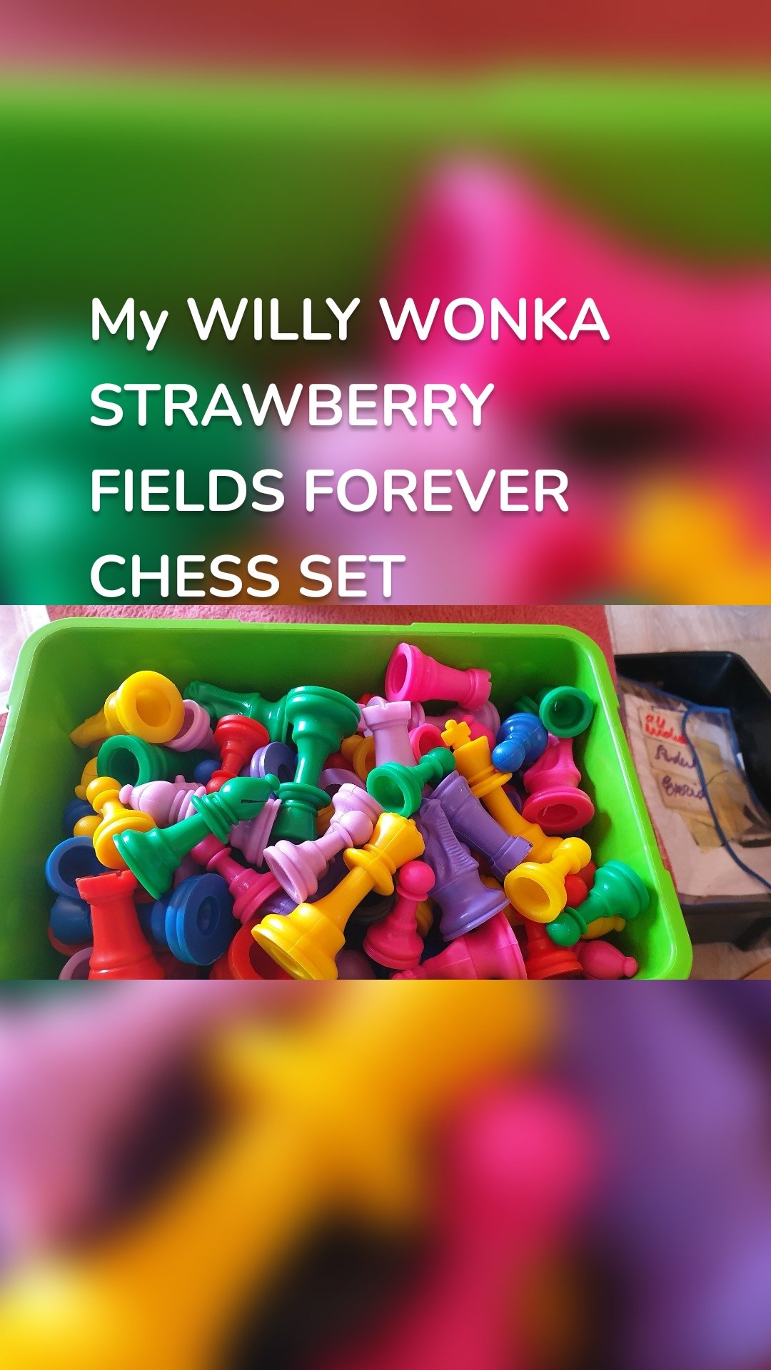 My WILLY WONKA STRAWBERRY FIELDS FOREVER CHESS SET